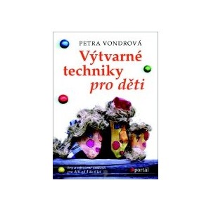 Výtvarné techniky pro děti