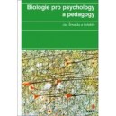 Biologie pro psychology a pedagogy