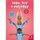 Jóga, hry a pohádky