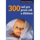 300 rad pro první rok s dítětem
