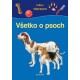 Všetko o psoch