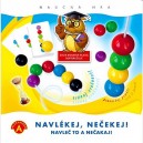 Navleč to a nečakaj!