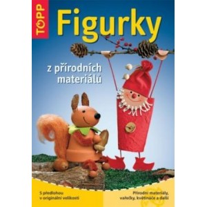  Figurky z přírodních materiálů