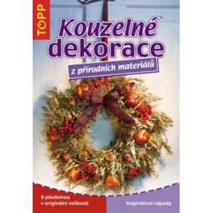 Kouzelné dekorace z přírodních materiálů