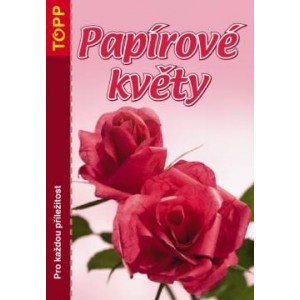  Papírové květy